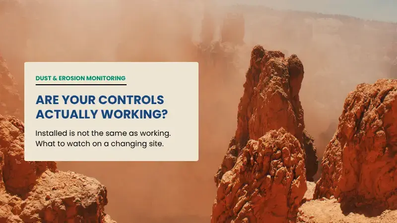 How to Know If Your Dust & Erosion Controls Are Working